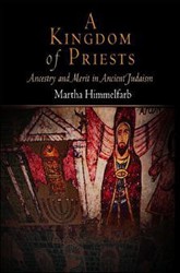 Cover of A Kingdom of Priests: Ancestry and Merit in Ancient Judaism