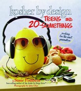Cover of Kosher By Design Teens and 20-Somethings: Cooking for the Next Generation