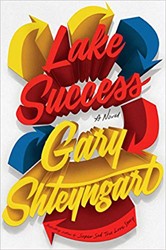 Cover of Lake Success: A Novel