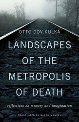 Cover of Landscapes of the Metropolis of Death: Reflections on Memory and Imagination
