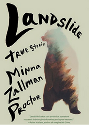 Cover of Landslide: True Stories