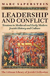 Cover of Leadership and Conflict: Tensions in Medieval and Early Modern Jewish History and Culture