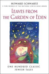 Cover of Leaves From the Garden of Eden: One Hundred Classic Jewish Tales
