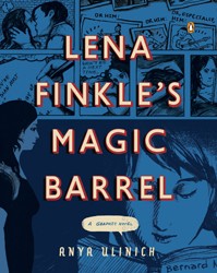 Cover of Lena Finkle's Magic Barrel: A Graphic Novel