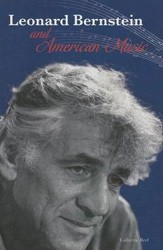 Cover of Leonard Bernstein and American Music