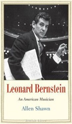 Cover of Leonard Bernstein: An American Musician