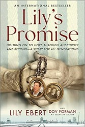 Cover of Lily's Promise: Holding On to Hope Through Auschwitz and Beyond―A Story for All Generations