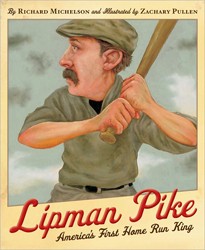 Cover of Lipman Pike: America's First Home Run King