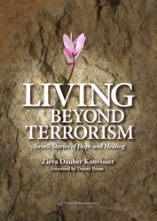 Cover of Living Beyond Terrorism: Israeli Stories of Hope and Healing