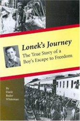 Cover of Lonek's Journey: The True Story of a Boy's Escape to Freedom