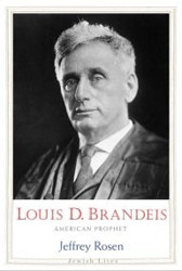 Cover of Louis D. Brandeis: American Prophet