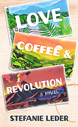 Cover of Love, Coffee, and Revolution