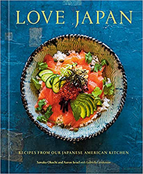 Cover of Love Japan: Recipes from Our Japanese American Kitchen 
