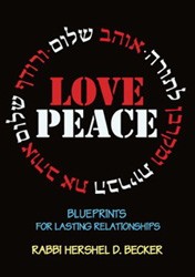 Cover of Love Peace: Blueprints for Lasting Relationships
