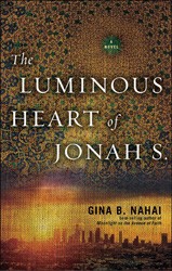 Cover of The Luminous Heart of Jonah S.