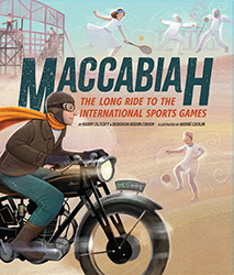 Cover of Maccabiah: The Long Ride to the International Sports Games