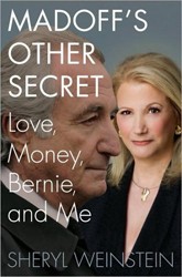 Cover of Madoff's Other Secret: Love, Money, Bernie, and Me