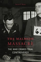 Cover of The Malmedy Massacre: The War Crimes Trial Controversy
