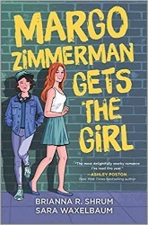 Cover of Margo Zimmerman Gets the Girl
