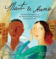 Cover of Martin & Anne: The Kindred Spirits of Dr. Martin Luther King, Jr. and Anne Frank