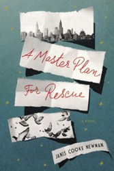 Cover of A Master Plan for Rescue: A Novel