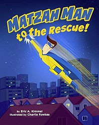 Cover of Matzah Man to the Rescue!