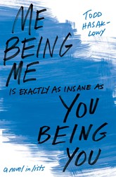 Cover of Me Being Me is Exactly as Insane as You Being You