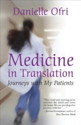 Cover of Medicine in Translation: Journeys with My Patients
