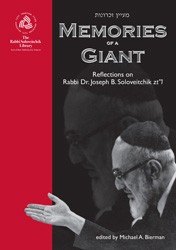 Cover of Memories of a Giant: Reflections on Rabbi Dr. Joseph B. Soloveitchik, zt”l
