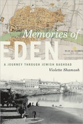 Cover of Memories of Eden: A Journey Through Jewish Baghdad