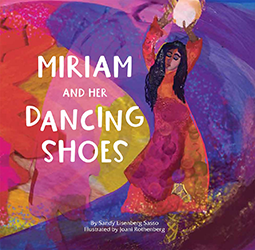 Cover of Miriam and Her Dancing Shoes