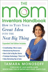 Cover of The Mom Inventor's Handbook: How to Turn Your Great Idea into the Next Big Thing