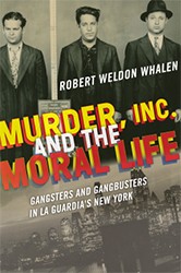 Cover of Murder, Inc. and the Moral Life