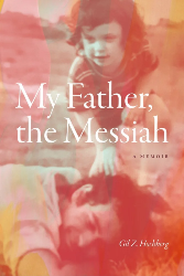 Cover of My Father, the Messiah