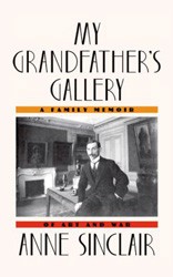 Cover of My Grandfather’s Gallery: A Family Memoir of Art and War