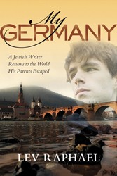 Cover of My Germany: A Jewish Writer Returns to the World His Parents Escaped