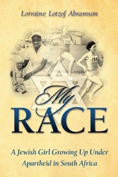 Cover of My Race: A Jewish Girl Growing up Under Apartheid in South Africa