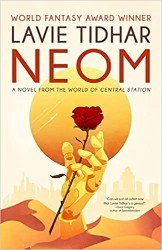 Cover of Neom: A Novel from the World of Central Station