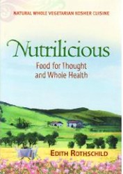 Cover of Nutrilicious: Food for Thought and Whole Health