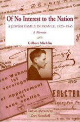 Cover of Of No Interest to the Nation: A Jewish Family in France, 1925-1945: A Memoir