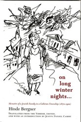 Cover of On Long Winter Nights: Memoirs of a Jewish Family in a Galician Township (1870-1900)