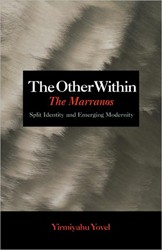 Cover of The Other Within: the Marranos: Split Identity and Emerging Modernity