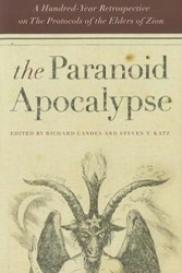 Cover of The Paranoid Apocalypse: A Hundred-Year Retrospective on The Protocols of the Elders of Zion