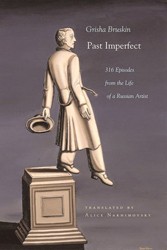Cover of Past Imperfect: 318 Episodes from the Life of a Russian Artist