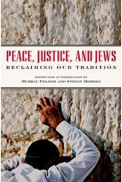 Cover of Peace, Justice, and Jews: Reclaiming Our Tradition