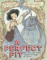 Cover of A Perfect Fit: How Lena “Lane” Bryant Changed the Shape of Fashion