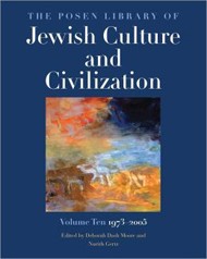 Cover of The Posen Library of Jewish Culture and Civilization, Volume 10: 1973-2005