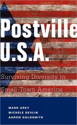 Cover of Postville U.S.A.:Surviving Diversity in Small-Town America