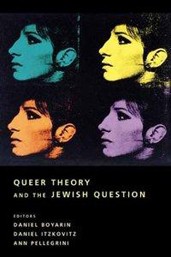Cover of Queer Theory and the Jewish Question