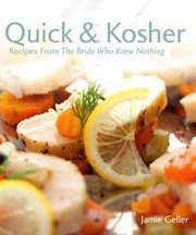 Cover of Quick & Kosher: Recipes from the Bride Who Knew Nothing
